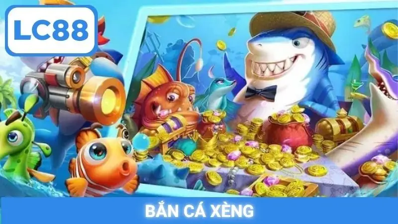 Bắn cá xèng