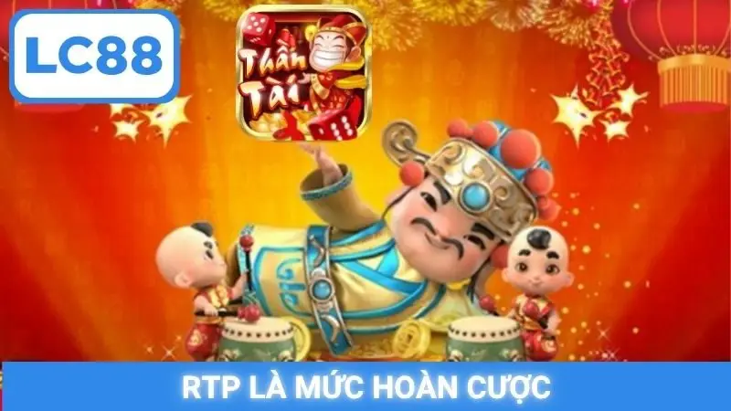 RTP là mức hoàn cược